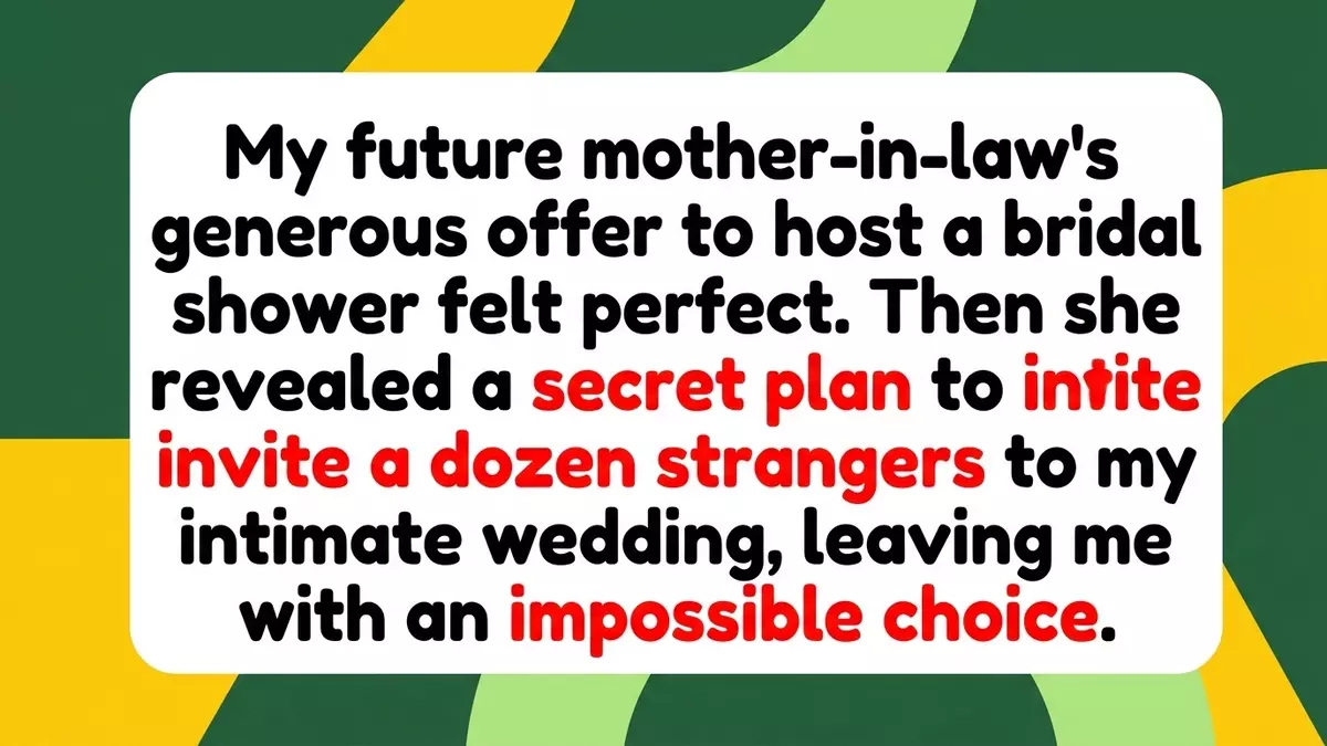 A Calculated Power Play: Future Mother-In-Law’s Bridal Shower Offer Comes with Major Strings Attached