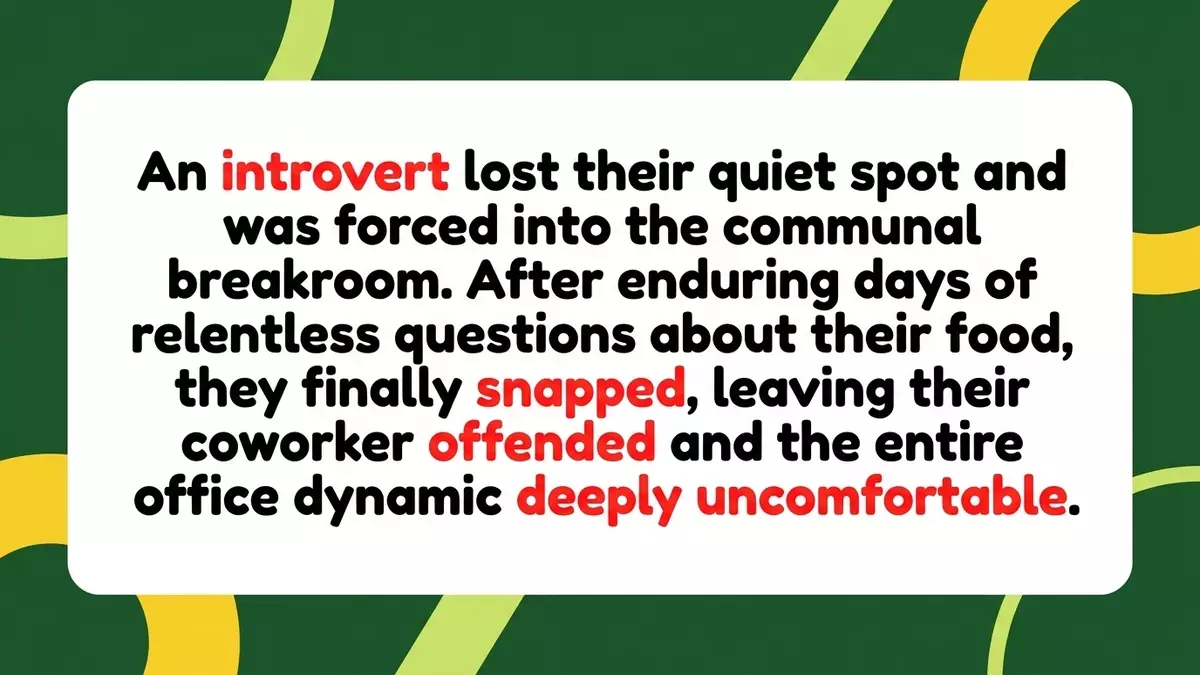 Office Breakroom Battle: Introvert Snaps Over Persistent Lunch Inquiries